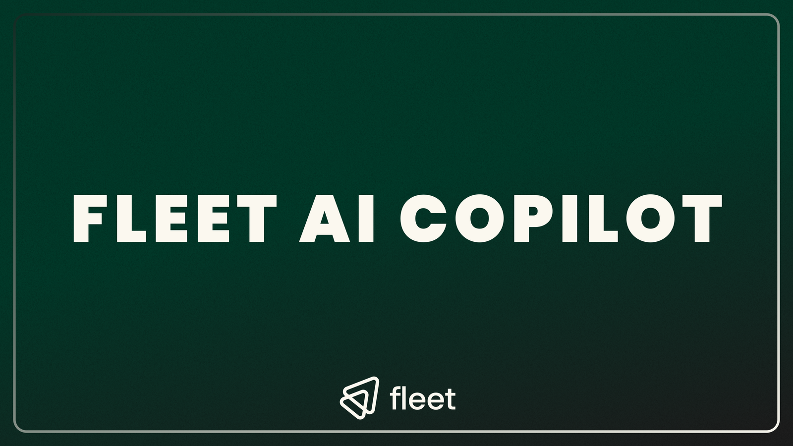 Fleet AI Copilot