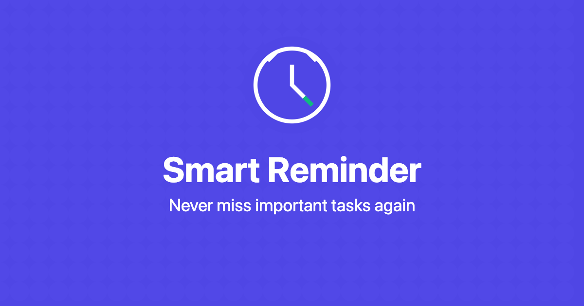 Smart Reminder