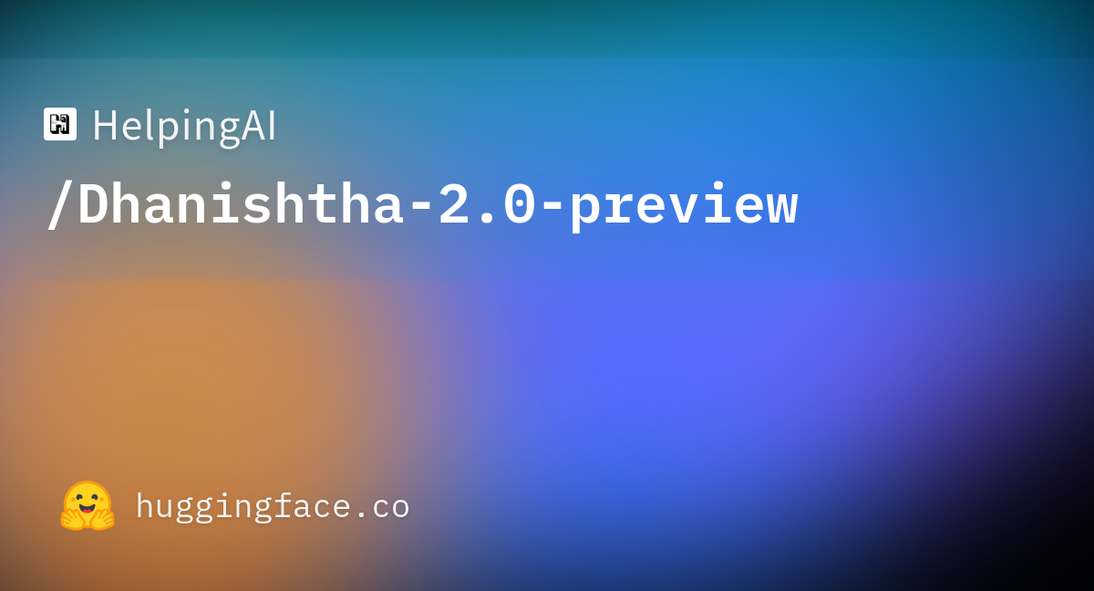 Dhanishtha-2.0-preview
