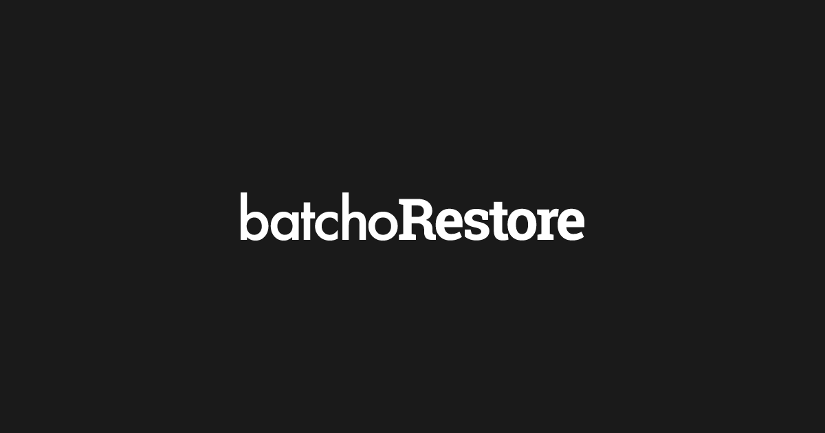 BatchoRestore