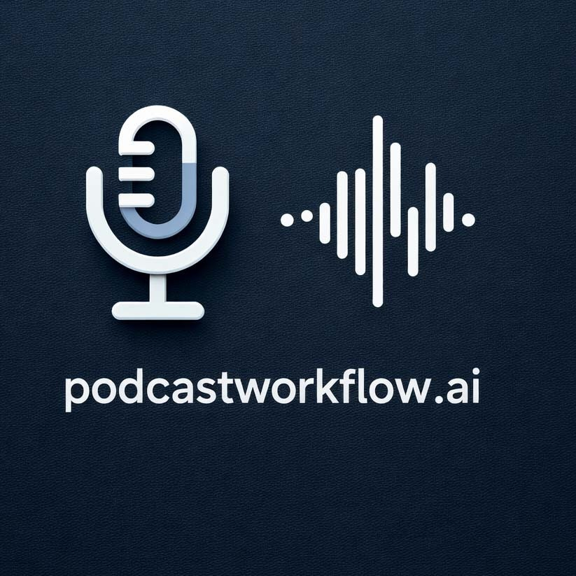 PodcastWorkflow.ai
